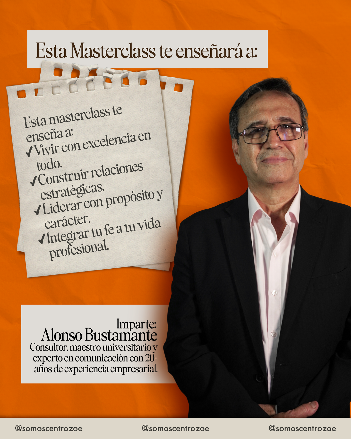 Masterclass - Las 3 llaves del éxito profesional por Alonso Bustamante